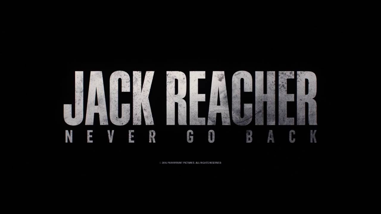 WATCH] 'Jack Reacher: Never Go Back' Trailer - Tom Cruise Is Back