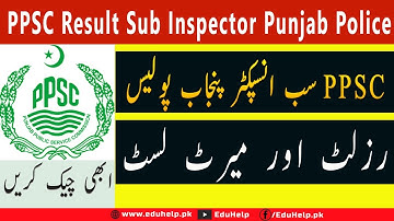 PPSC Sub Inspector Result Punjab Police Merit List 2022