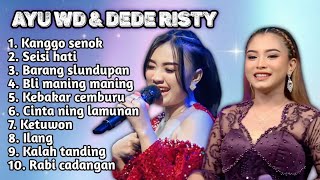 Download Lagu FULL ALBUM TERBARU 2026 AYU WD DAN DEDE RISTY KANGGO SENOK - SEISI HATI - BARANG SLUNDUPAN  MP3