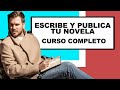 ESCRIBIR Y PUBLICAR UN LIBRO | CURSO COMPLETO de JAVIER RUESCAS