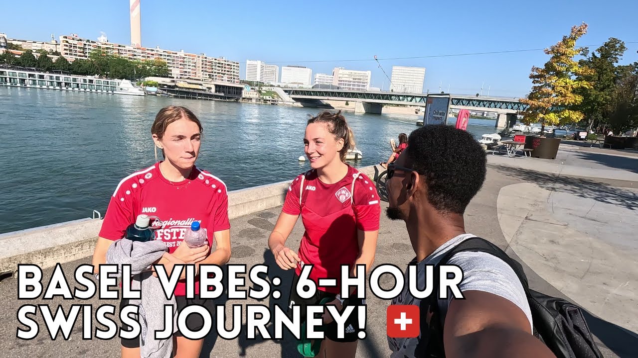 Basel Switzerland Life Experiences Chatting with Locals, Riverside Swim, and More!
