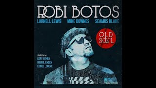 Video thumbnail of "Robi Botos "A Time to Love (Digital Bonus Track)""