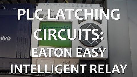 PLC Latching Circuits: EATON Easy Intelligent Relay (Full Lecture)