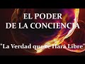 EL PODER DE LA CONCIENCIA -CAPITULO 5 &quot;LA VERDAD QUE TE HARA LIBRE&quot; - NEVILLE GODDARD