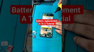 Mobile Battery Change Tutorial A to Z | Step by Step Mobile Repair Video #smartphone #tech #repair