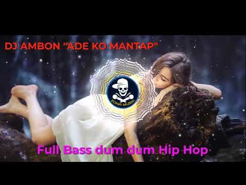DJ ADE KO MANTAP || dj tiktok viral terbaru 2022
