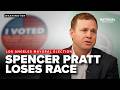 Former reality TV star Spencer Pratt LOSES the Los Angeles mayor's race