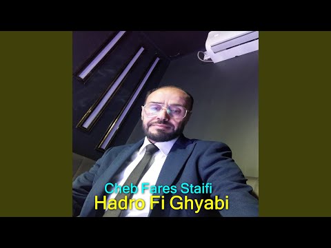 Hadro Fi Ghyabi