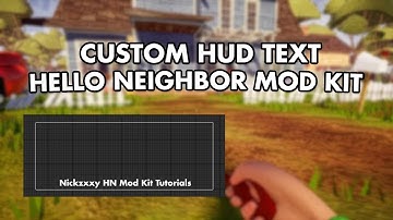 How to Make Custom HUD Text in Hello Mod Kit!