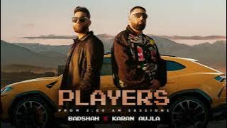 Badshah X Karan Aujla - Players | 3:00 AM Sessions