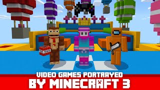 Video Games Portrayed by Minecraft 3