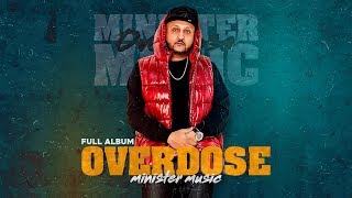 Subscribe to (rmg) for new songs - http://bit.ly/subscribermg opinder
dhaliwal & royal music gang presents the debut album "overdose" by
minister !! fe...