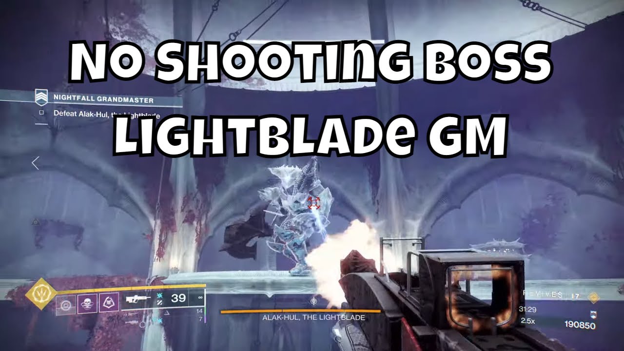 No Shooting Boss Lightblade Nightfall Cheese Grandmaster Master