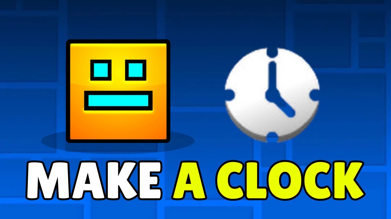 How To Make A Clock In Geometry Dash (2025) - Full Guide
