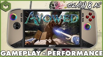 MSI Claw 8 AI+ | Avowed | Ray Tracing Performance Tested!!