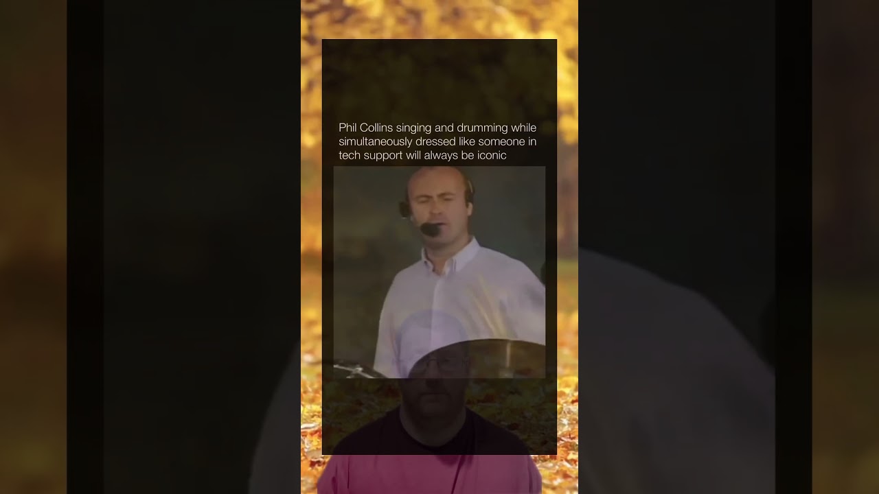 Phil Collins singing and drumming in a tech-support outfit remains iconic 🎶🥁