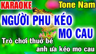 NGƯỜI PHU KÉO MO CAU Karaoke Nhạc Sống Tone Nam ( Dm )| Tình Trần Karaoke