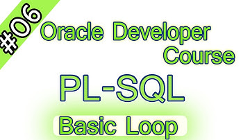 06- Oracle PL/ SQL Arabic Course - Basic loop التكرار