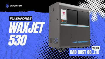 Real Footage of Flashforge WaxJet 530 in Action by Cad Cast