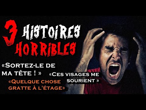 Sortez ce démon de ma tête !!! - 3 Histoires Terrifiantes (CREEPYPASTA FR)