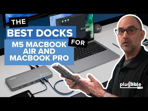 Best Docking Stations for M5 MacBook Air and MacBook Pro