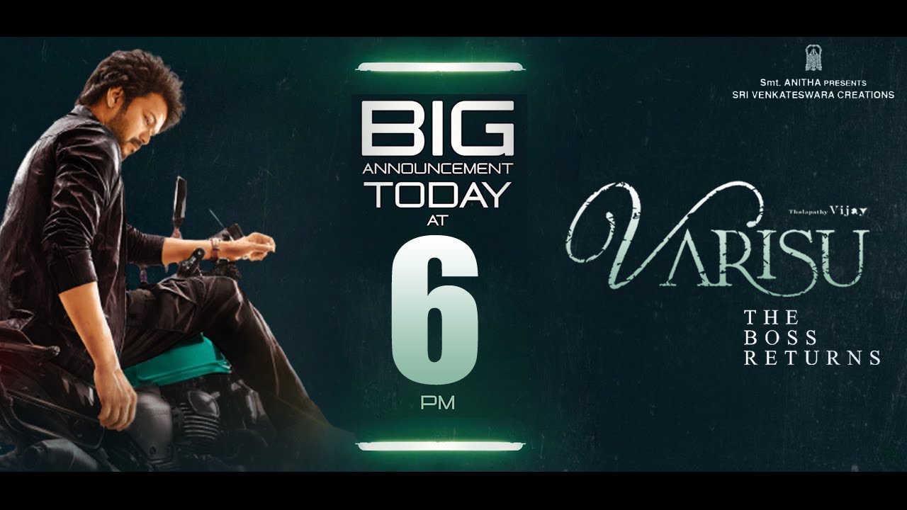 VARISU - Official Update Today 6 PM !