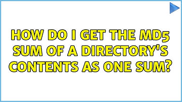 Unix & Linux: How do I get the MD5 sum of a directory