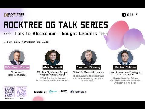 [Quick Highlights] RockTree OG Talk Series: Talking to Blockchain Thought Leaders - video from RockTree Capital