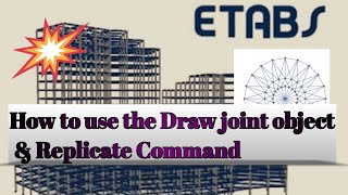 CSI ETABS -08 Draw joint object & Replicate command using in Etabs #replicate #draw #anjconstruction