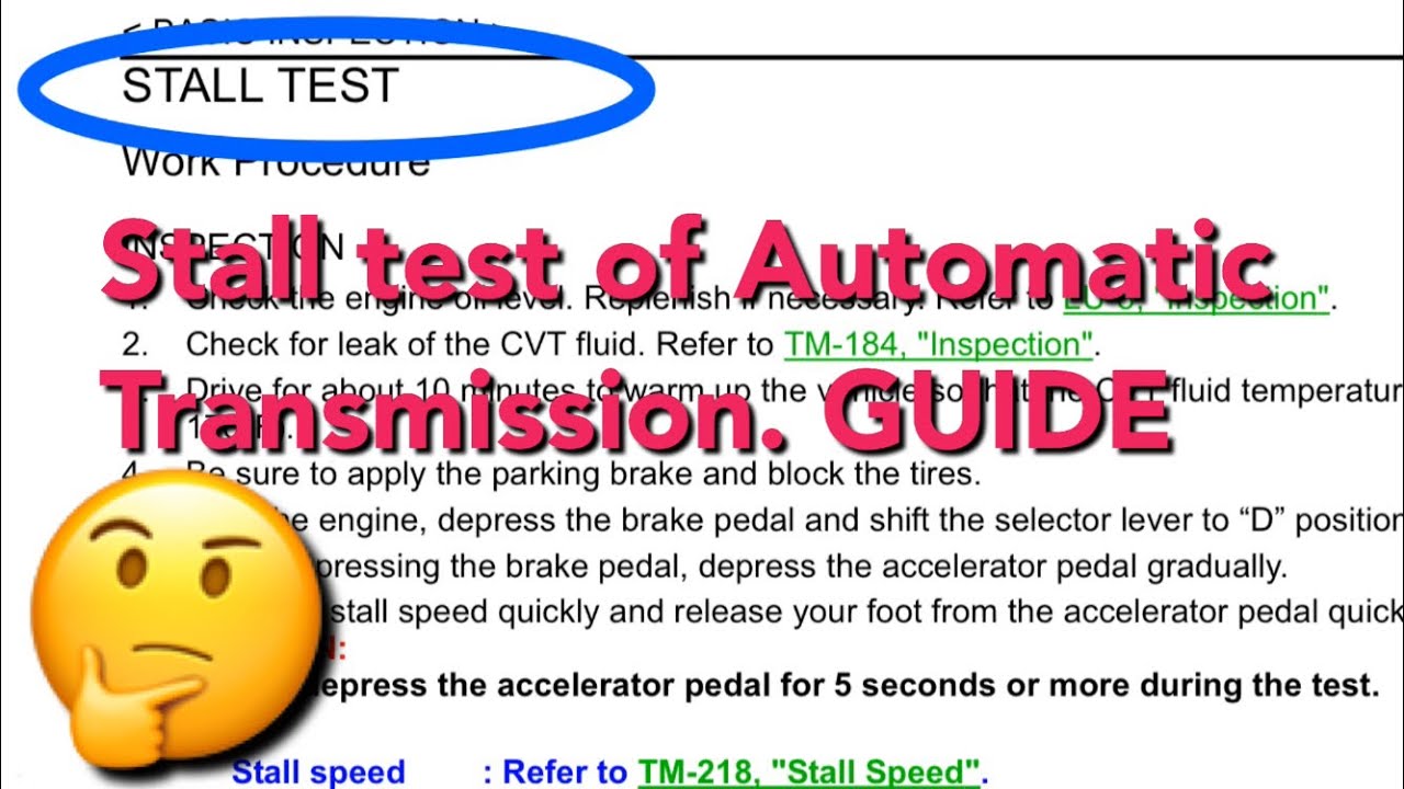 HOW TO STALL TEST AUTOMATIC TRANSMISSION-STANDARD GUIDELINE-BY SERVICE