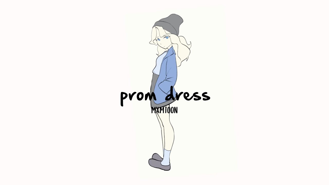 Mxmtoon  prom dress Lyrics