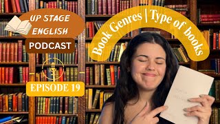 Up stage English PODCAST | EPISODE 19: Book genres / Book types 