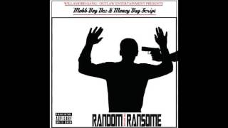02. Mobb Boy Dez & Money Bag Script - Rich Nigga Shit (Random Ransome)