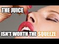 The Juice isn't worth the squeeze. A common phrase, but what does it mean to you?