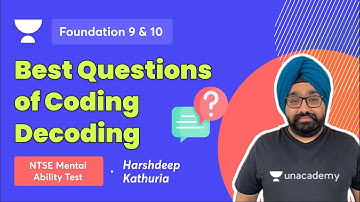 Best Questions of Coding Decoding | NTSE  MAT | Harshdeep Kathuria | Foundation | Unacademy