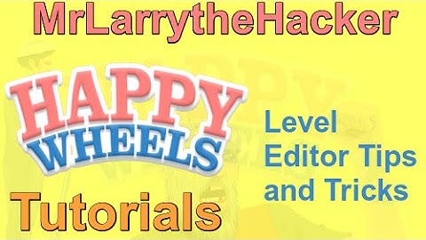 Happy Wheels Level Editor Tips and Tricks | Ep. 13 | Season 2.5