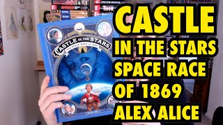 Castle In The Stars The Space Race Of 1869 By Alex Alice Book One Book Review