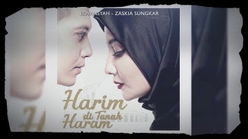 Thumbnail of Irwansyah ft Zaskia Sungkar - Harim Di Tanah Haram