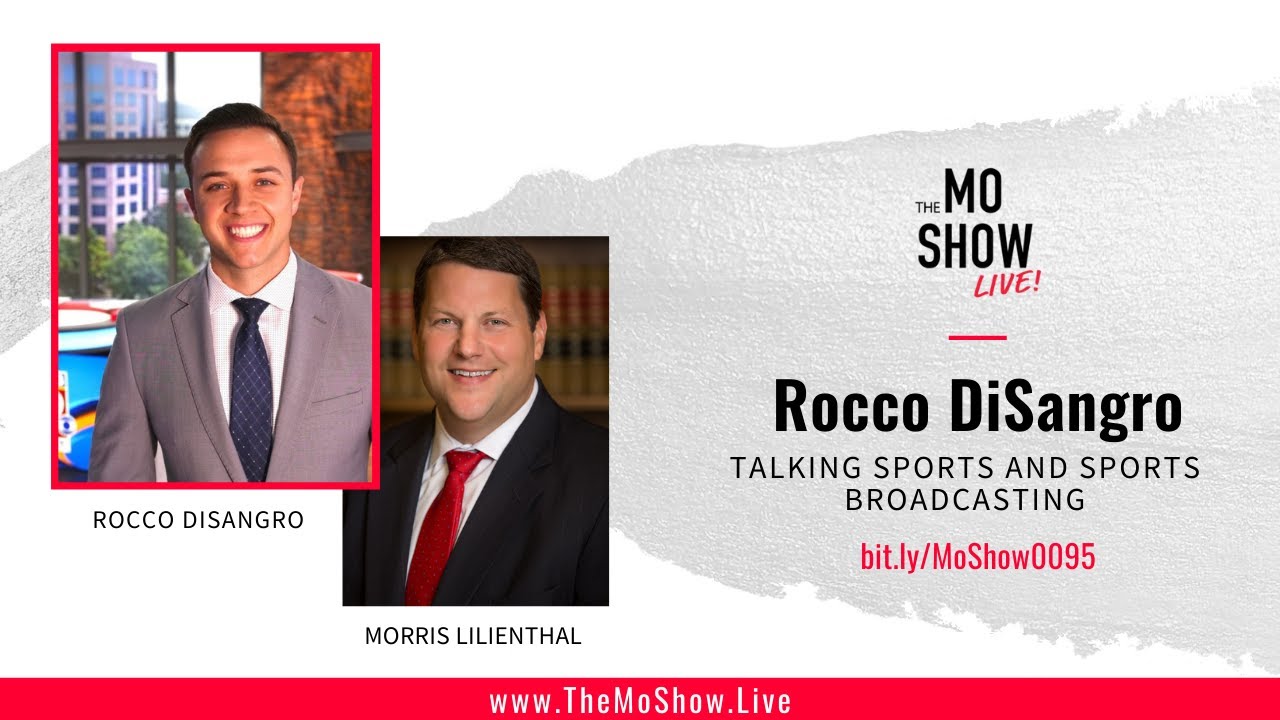 Talking Sports with Rocco DiSangro - Mo Show Live
