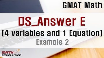 DS_Answer E (4 variables and 1 Equation)_Example 2｜Math Revolution