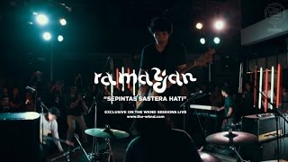 Ramayan | Sepintas Sastera Hati (Live on The Wknd Sessions, #93) chords