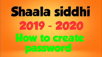 Shaala siddhi // how to create password // how to login into shaala siddhi
