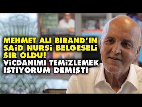 Mehmet Ali Birand'ın Said Nursi belgeseli sır oldu! Vicdanımı temizlemek istiyorum demişti