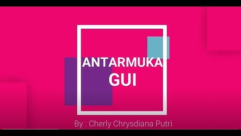 ANTARMUKA / GRAPHICAL USER INTERFACE Menggunakan NetBeans (Modul 6)