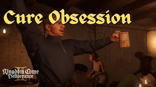 How to Treat OBSESSION Debuff Kingdom Come Deliverance 2