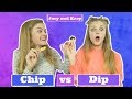 Chip vs Dip Challenge ~ Jacy and Kacy