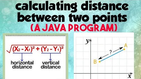 Calculate distance between two points|using Math class | java Program|sqrt( )  function