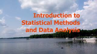 Introduction to Statistical Methods and Data Analysis