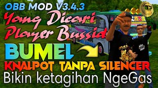MOD OBB BUSSID V3.4.3  SOUND NGOROK  TANPA SILINCER
