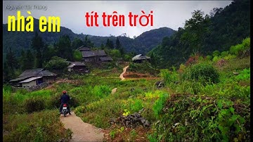 Đường Lên Trời tới Bản Làng Bình Yên nơi chỉ có đá với trời. Nguyễn Tất Thắng